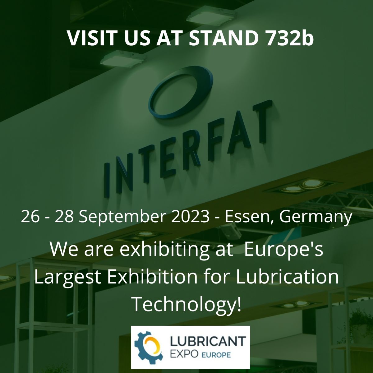 Interfat will be attending the Lubricant Expo