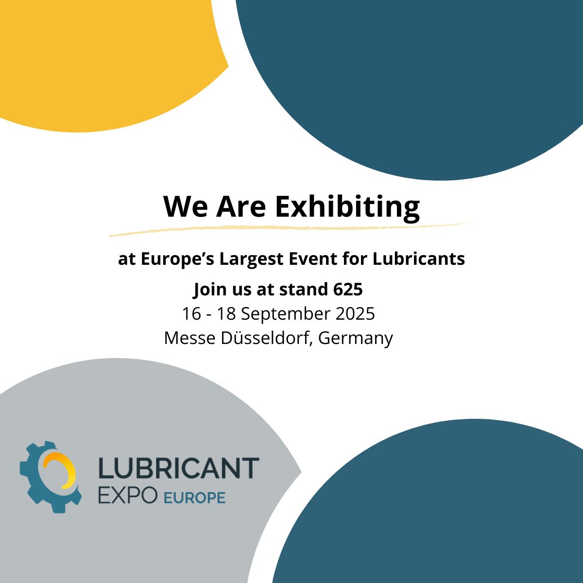We will be exhibiting at Lubricant Expo Europe in Düsseldorf from September 16th to 18th!